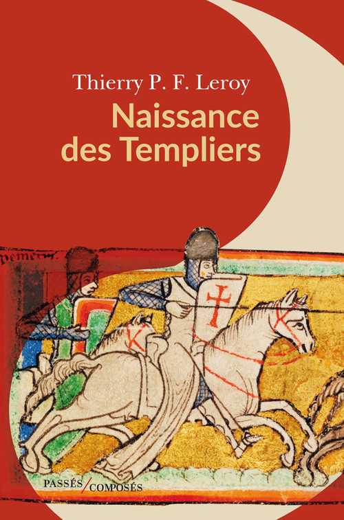 Naissance des Templiers