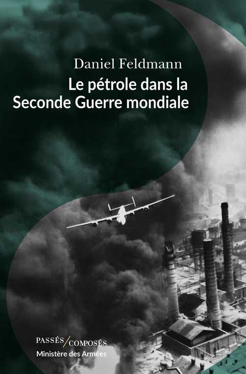 Le pétrole dans la Seconde Guerre mondiale