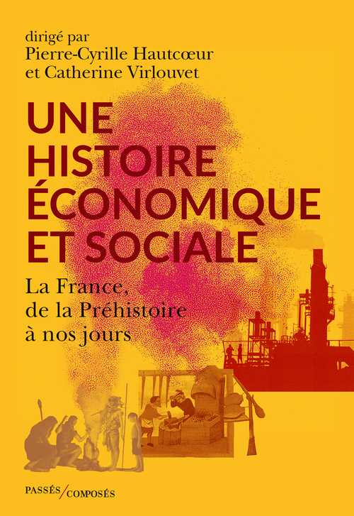 Une histoire économique et sociale