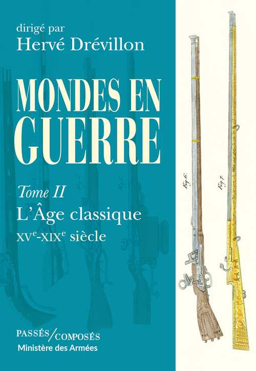 Mondes en guerre - tome 2