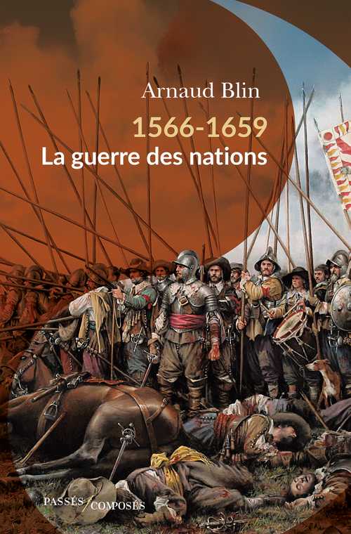 1566-1659 : la guerre des nations