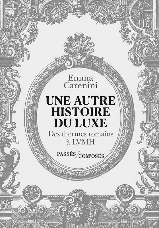 Une autre histoire du luxe