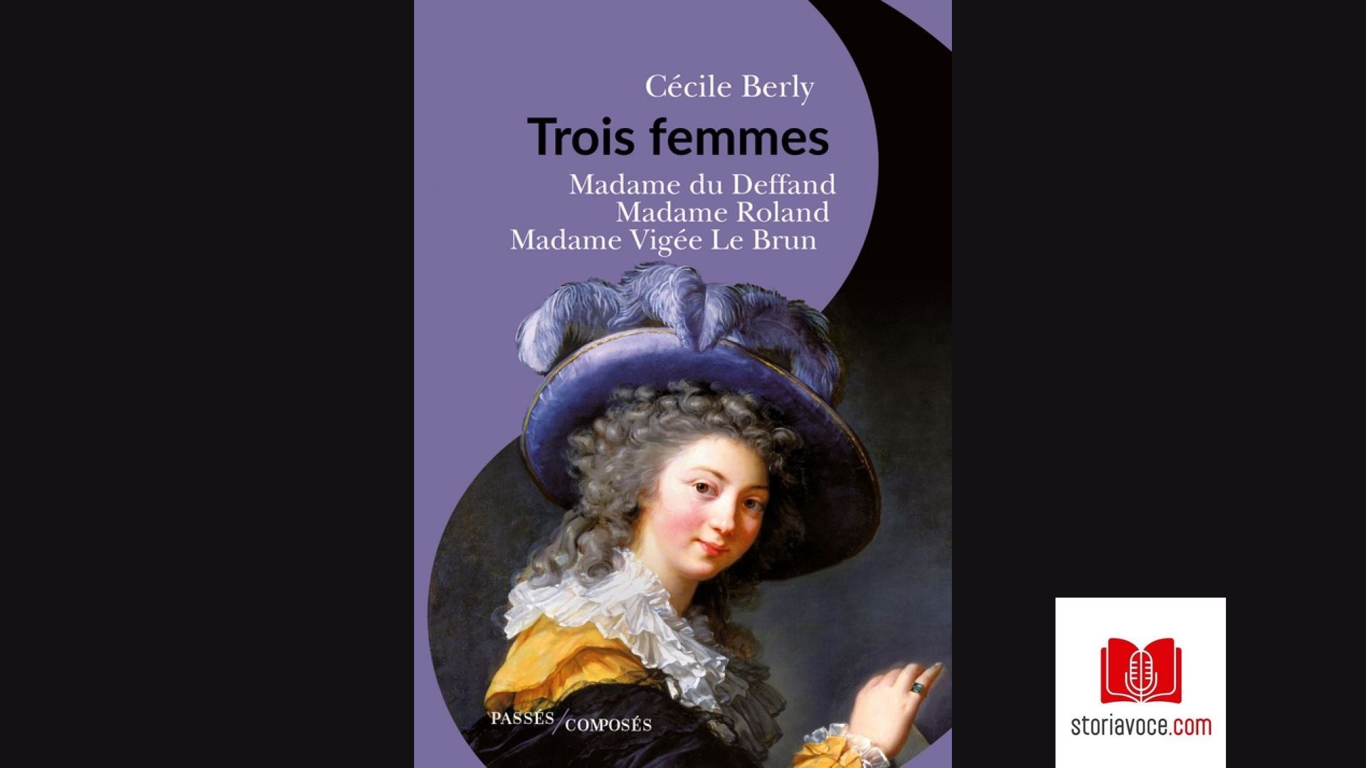 [Podcast] Trois femmes - Storia Voce